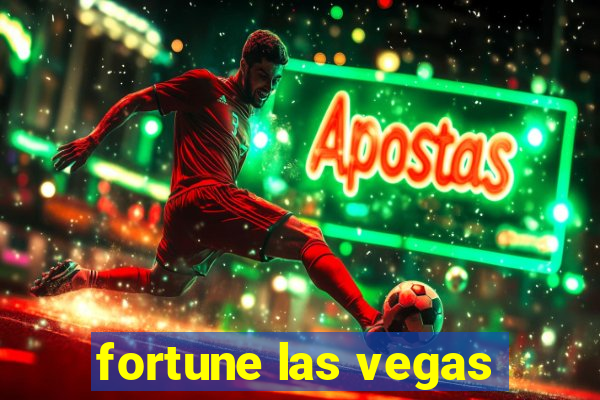 fortune las vegas