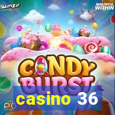 casino 36