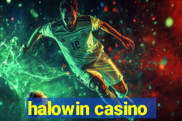 halowin casino