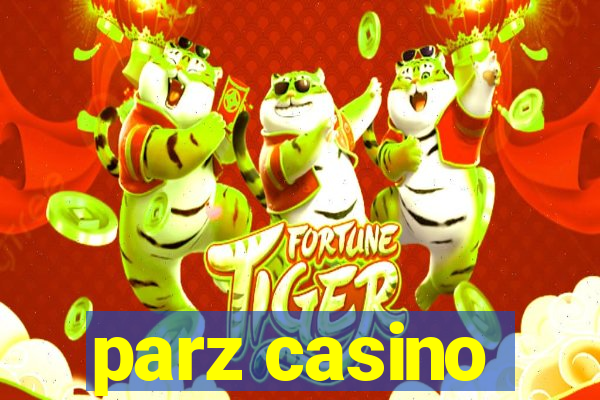 parz casino