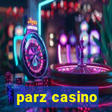 parz casino