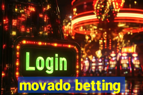 movado betting