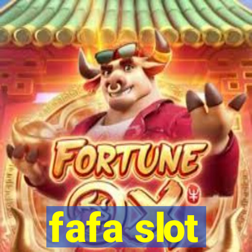 fafa slot