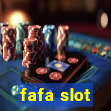 fafa slot