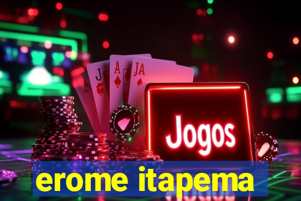 erome itapema