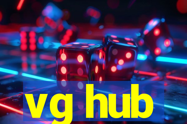 vg hub