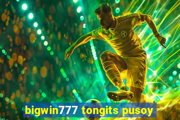 bigwin777 tongits pusoy