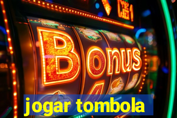 jogar tombola