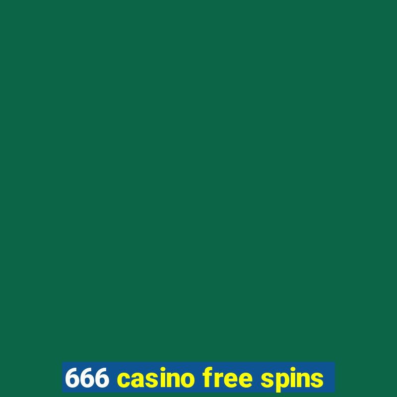 666 casino free spins