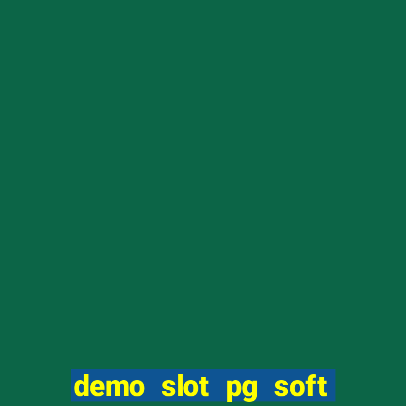 demo slot pg soft buy bonus