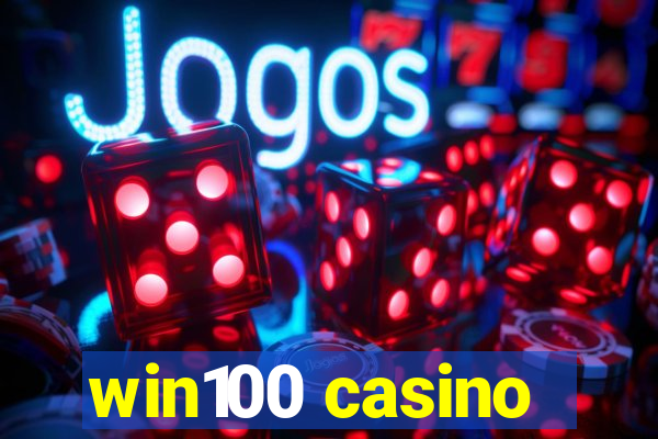 win100 casino