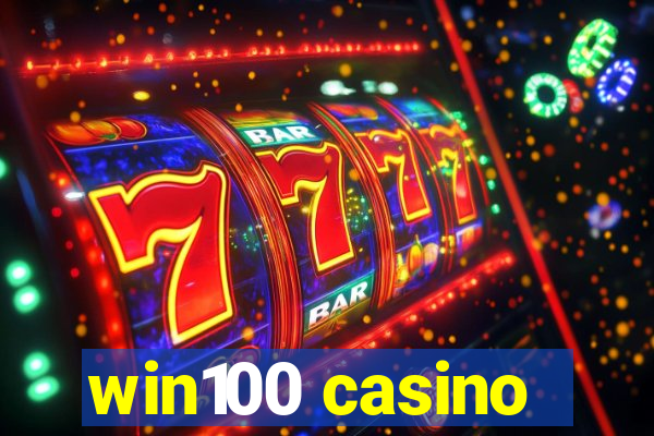 win100 casino