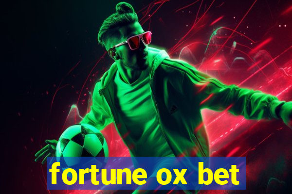 fortune ox bet