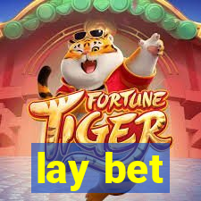 lay bet