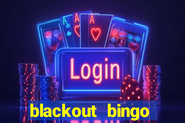 blackout bingo promo code reddit