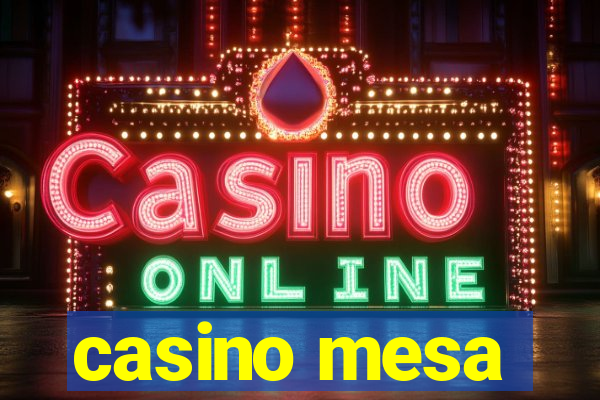 casino mesa