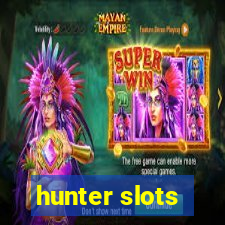 hunter slots