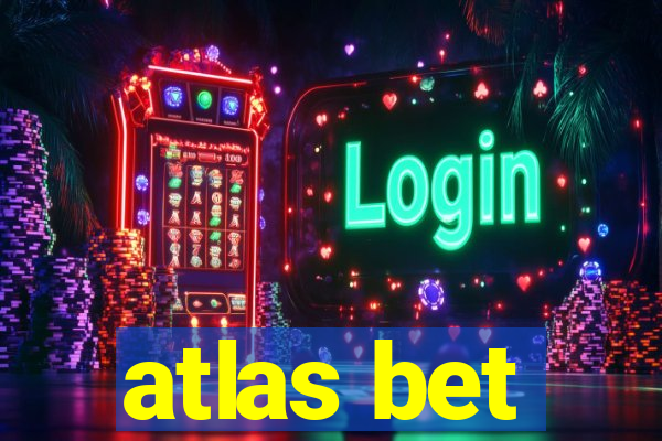 atlas bet