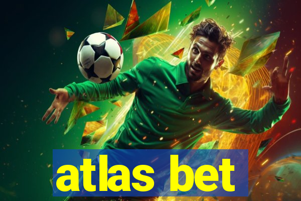 atlas bet