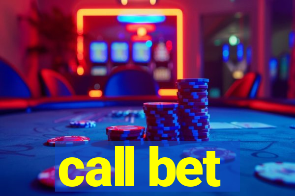 call bet