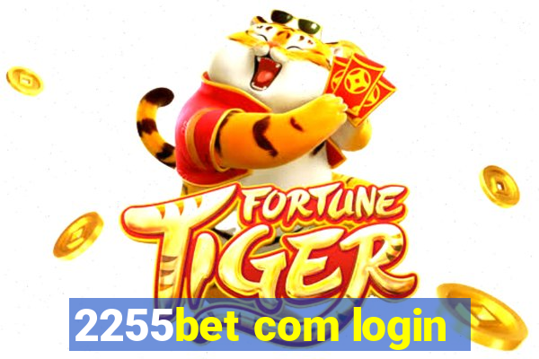 2255bet com login