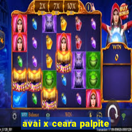 avai x ceara palpite