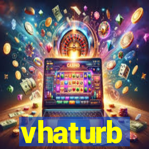 vhaturb