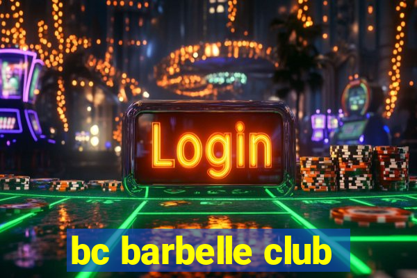 bc barbelle club