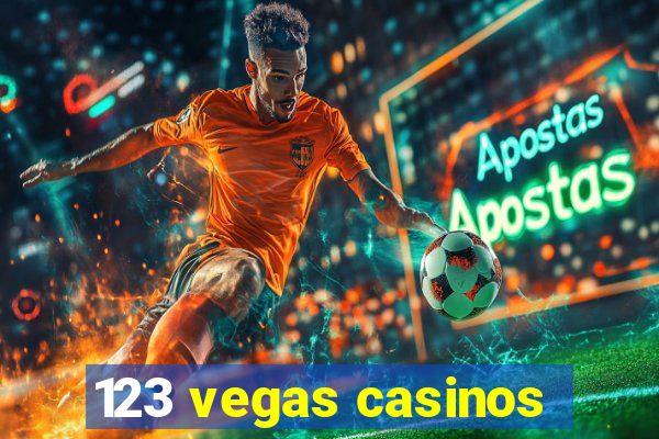 123 vegas casinos