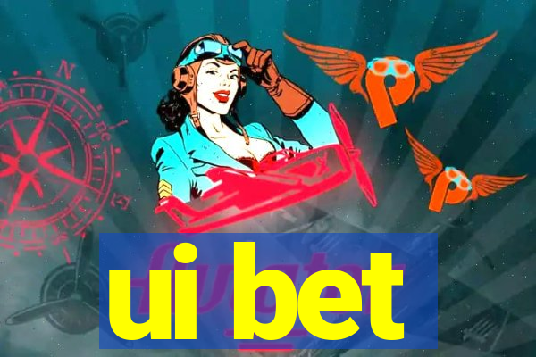 ui bet