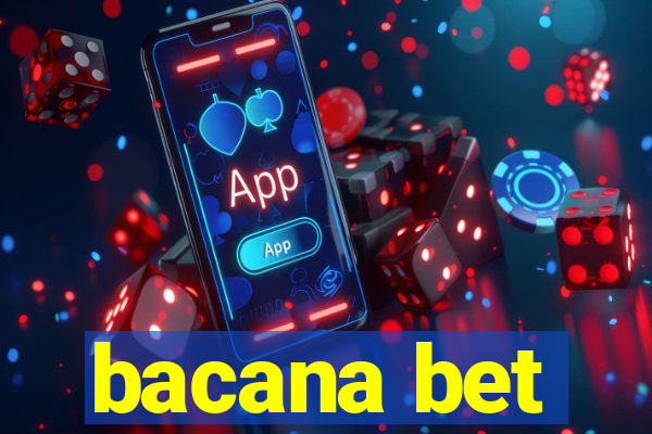 bacana bet