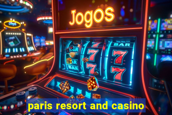 paris resort and casino