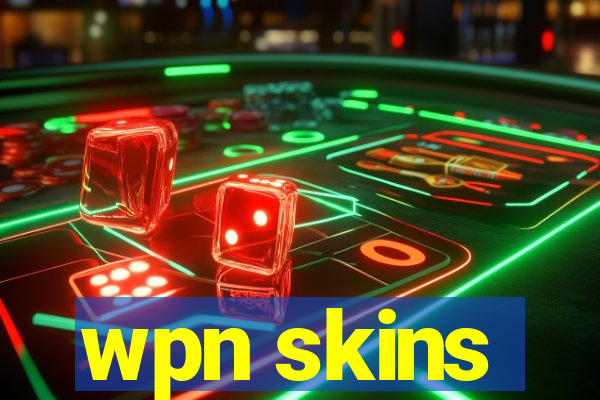 wpn skins