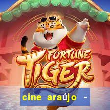 cine araújo - cine porto velho