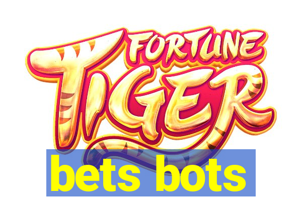 bets bots