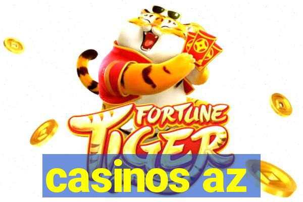 casinos az