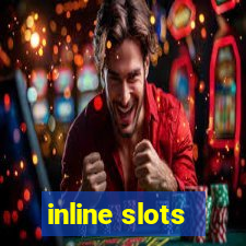 inline slots