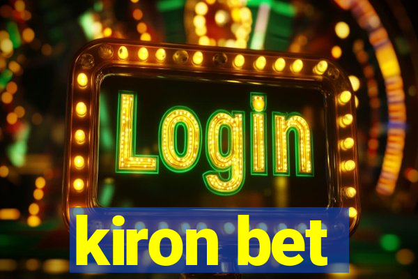 kiron bet