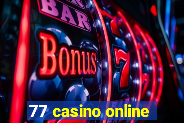 77 casino online