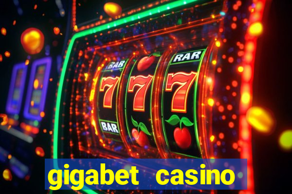 gigabet casino online lucky super