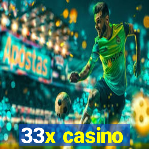 33x casino