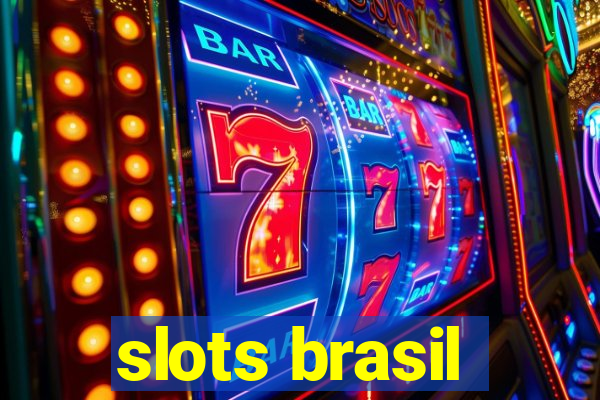 slots brasil