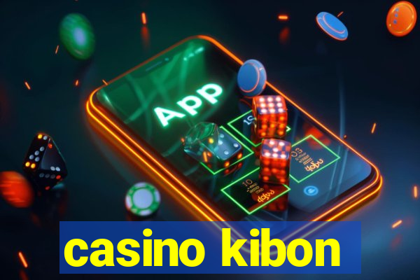 casino kibon