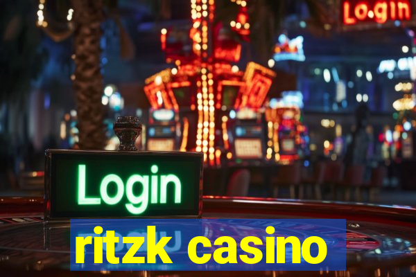 ritzk casino