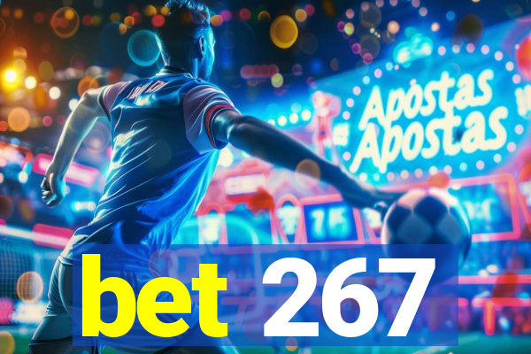 bet 267