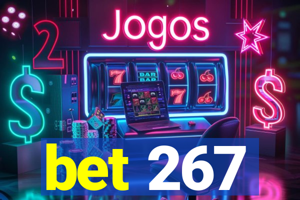 bet 267