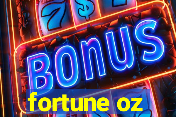 fortune oz