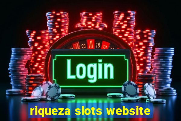 riqueza slots website