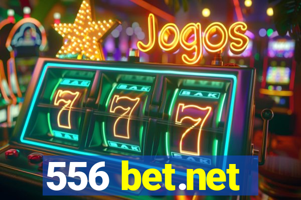 556 bet.net