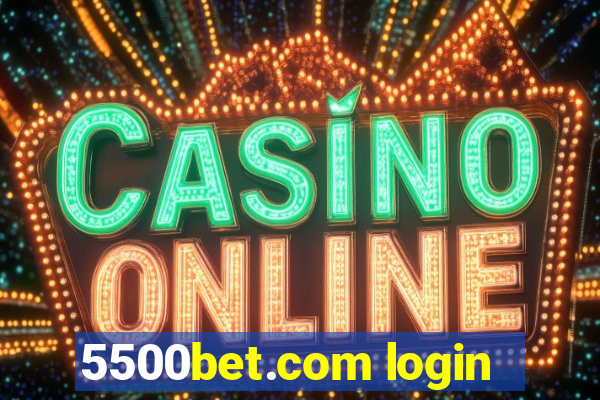 5500bet.com login